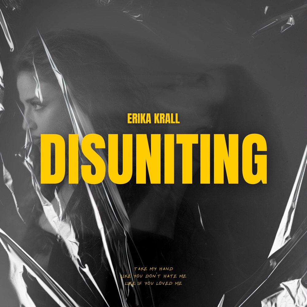 Обложка альбома «Disuniting - Single» — Erika Krall