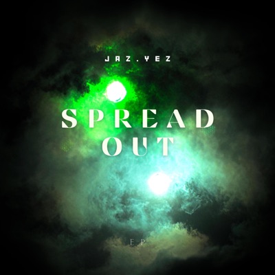 Spread Out - EP