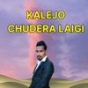 Kalejo Chudera Laigi - EP