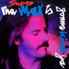 Tha Max Is Gonna Kick Ya - Supermax