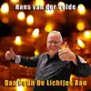 dan gaan de lichten aan