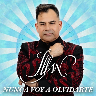 Nunca Voy A Olvidarte - Single
