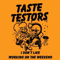 I Don't Like Working On The Weekend