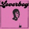 LOVERBOY - Joshua Mika lyrics