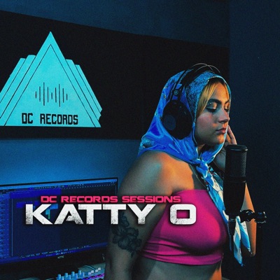 DC Records Sessions | KATTY O (feat. KATTY O & KEIKO NOIZZ) - Single
