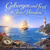 Uwe Sauer Lobpreis - Geborgen und frei in Jesu Händen
