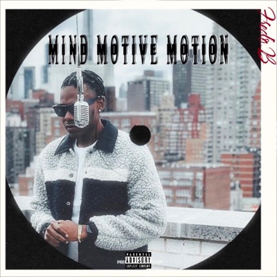 Mind Motive Motion - EP