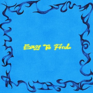 Easy To Find - Single