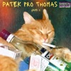 Patek pro Thomas - Single