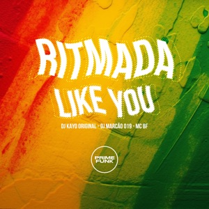 Ritmada Like You (feat. Prime Funk)