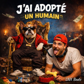J'ai adopté un humain