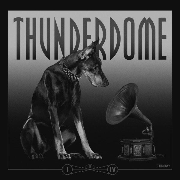 Thunderdome Vinyl Series I / IV - EP