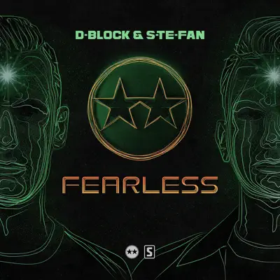 Ascolta 'Fearless - Single' di D-Block & S-te-Fan