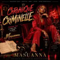 Chronique Criminelle — Masuanna