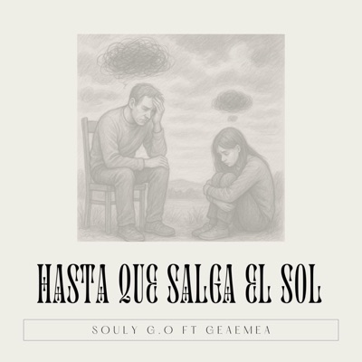 Hasta que salga el sol (feat. Geaemea) - Single