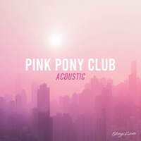 Pink Pony Club (feat. Ed Stokes) [Acoustic] - Single - Oliviya Nicole