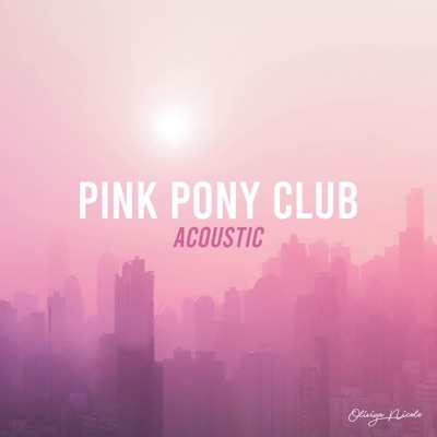 Pink Pony Club (feat. Ed Stokes) [Acoustic] - Single