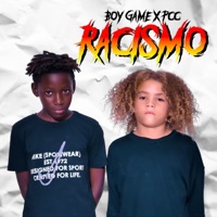 RACISMO (feat. PCC) - Single - Boy Game