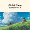 Ghibli Piano Lullabies Vol. II