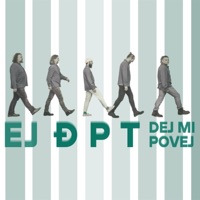 EJ ĐPT DEJ MI POVEJ