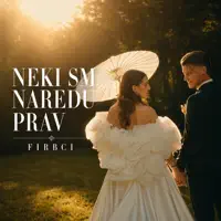 Neki sm naredu prav — Firbci