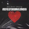 Defoluyorum Kalbinden