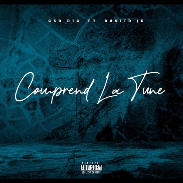Comprend La Tune (feat. Daviid Jr)