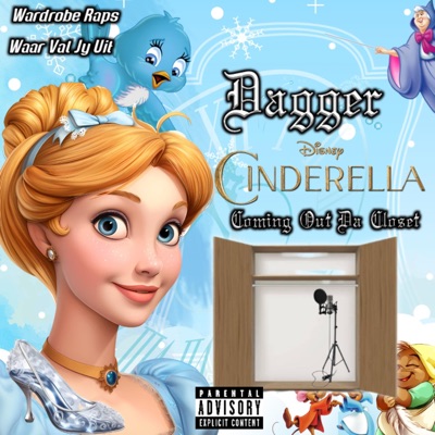 Cinderella/Come Out The Closet - Single