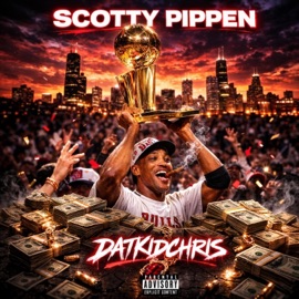 Scotty Pippen (feat. BangBangSg, TTG & DBans) DatKidChris