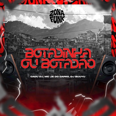 BOTADINHA OU BOTADÃO - Single
