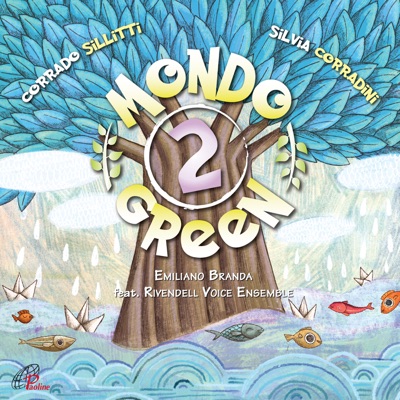 Mondo green, vol. 2 (feat. Rivendell Voice Ensemble) - EP