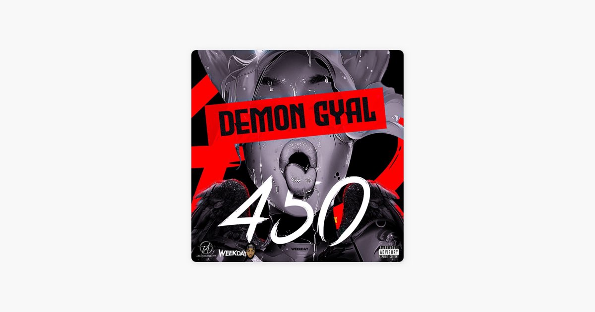 Demon Gyal - 450 & Weekday