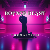 Bounce Beast song art
