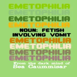 Emetophilia (Unabridged)