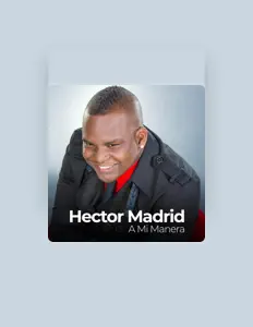 Escucha a Hector Madrid, mira videos musicales, lee su biografía, consulta las fechas de las gira y más.