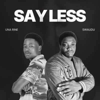 Say Less (feat. Una Rine) - Single