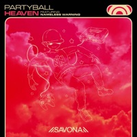 Heaven (feat. Nameless Warning) - Single - Partyball