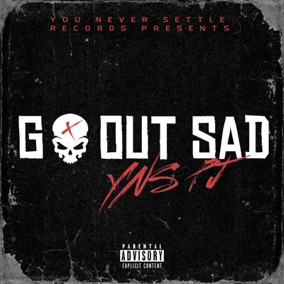 Go Out Sad - Single
