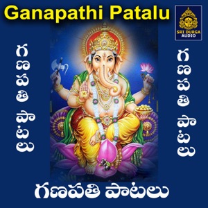 Ganapathi Patalu