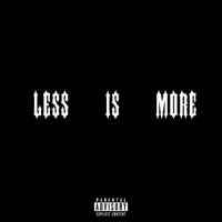 Less Is More - Single - MOSES CGB