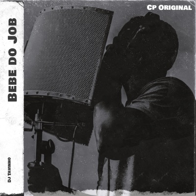 Bebe do Job (feat. Dj Tavinho) - Single
