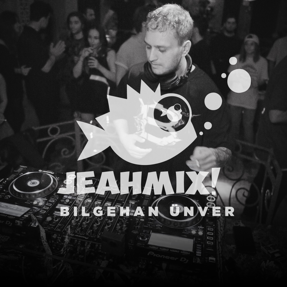 Обложка альбома «Jeahmix! #13» — Bilgehan Ünver
