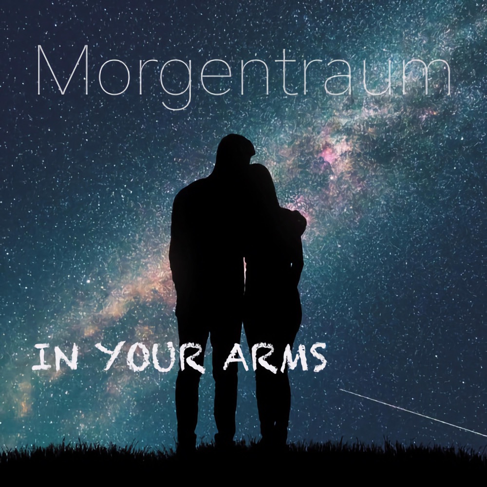 Обложка альбома «In Your Arms - Single» — Morgentraum