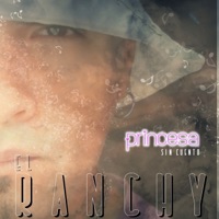 Princesa Sin Cuento - Single - el ranchy