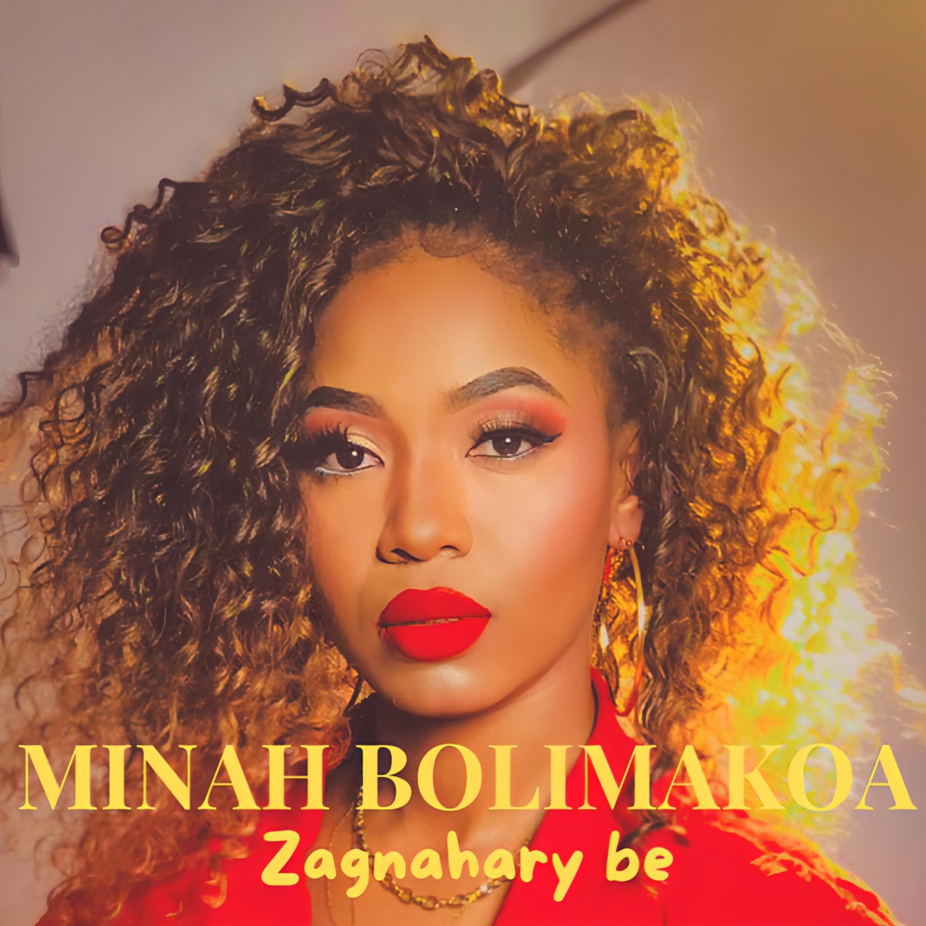 Minah Bolimakoa - Zagnahary be