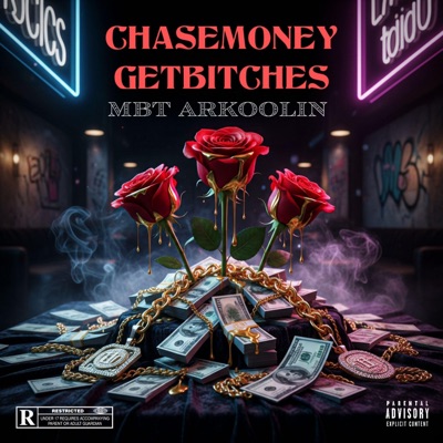 CHASEMONEY,GETBITCHES - Single