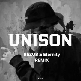 Unison (feat. Bandi&Bagi) [REZUS & Eternity Remix] Bagi