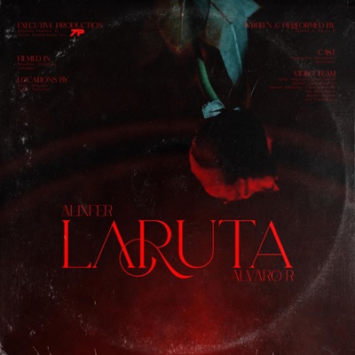 La Ruta (feat. Alvaro R & Seven 7P) - Single