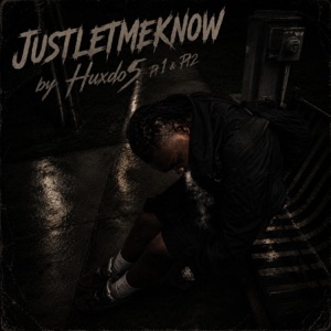 JuStLeTmEkNoW - Single