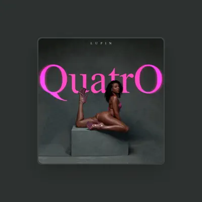 Listen to Lupin, watch music videos, read bio, see tour dates & more!